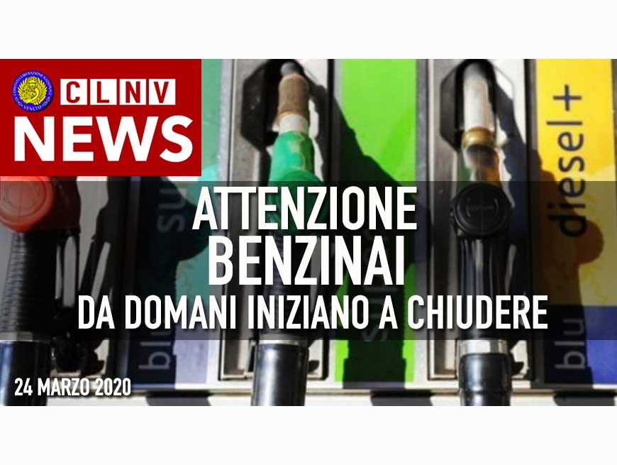 Coronavirus - Attenzione da Domani iniziano a Chiudere anche i Benzinai