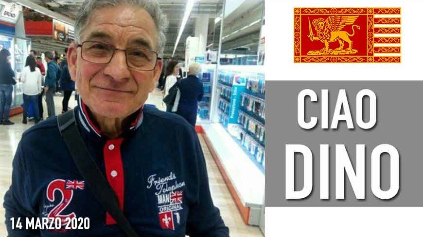 R.I.P. Dino Patriota Serenissimo Grande benefattore Veneto