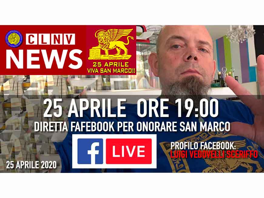 25 Aprile 2020 - Ore 19 Tutti in diretta Facebook per onorare San Marco.. condividete.