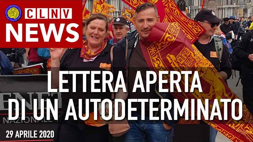 Lettera di una Autodeterminato del C.L.N.Veneto